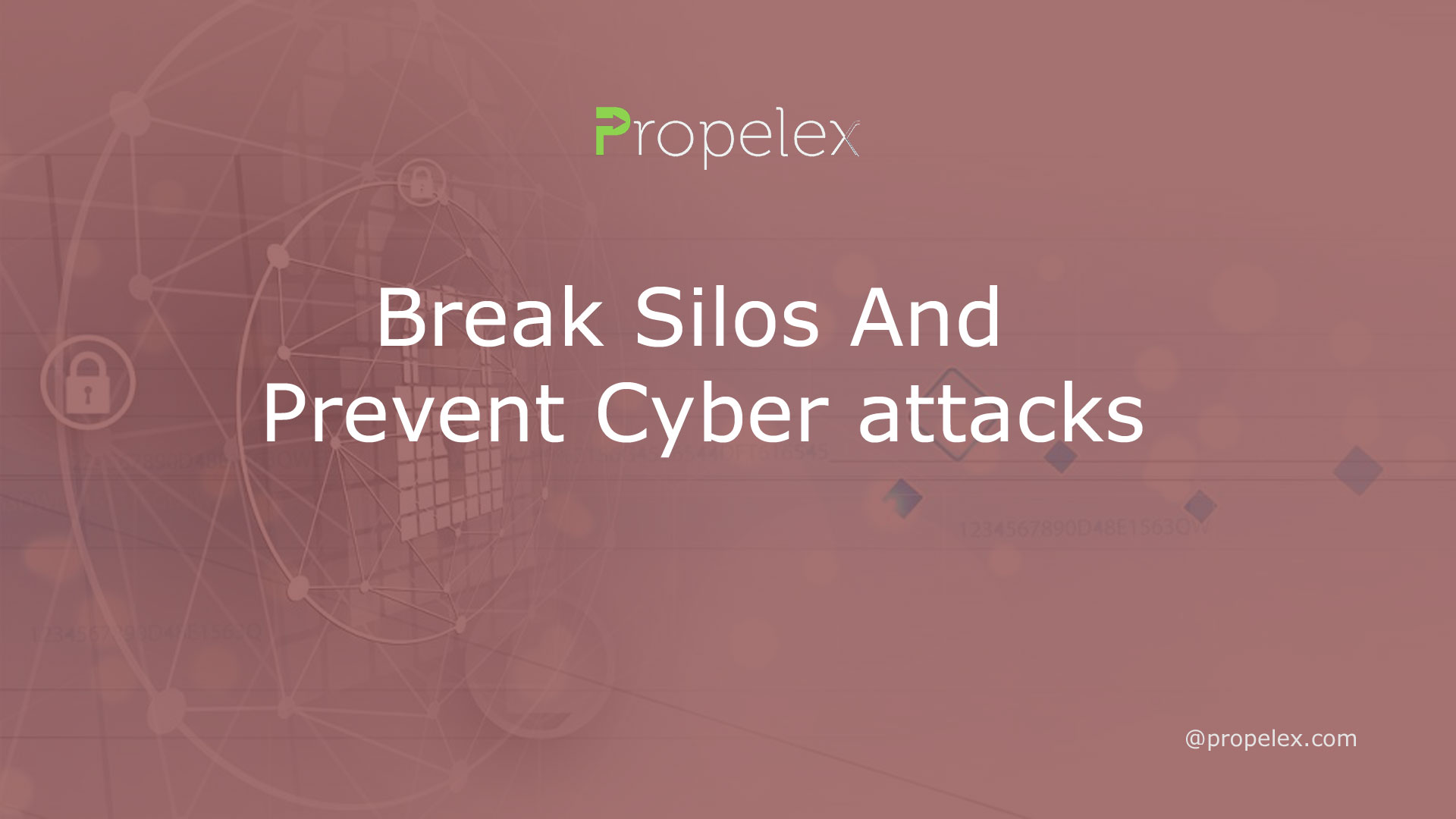 Break Silos And Prevent Cyber attacks
