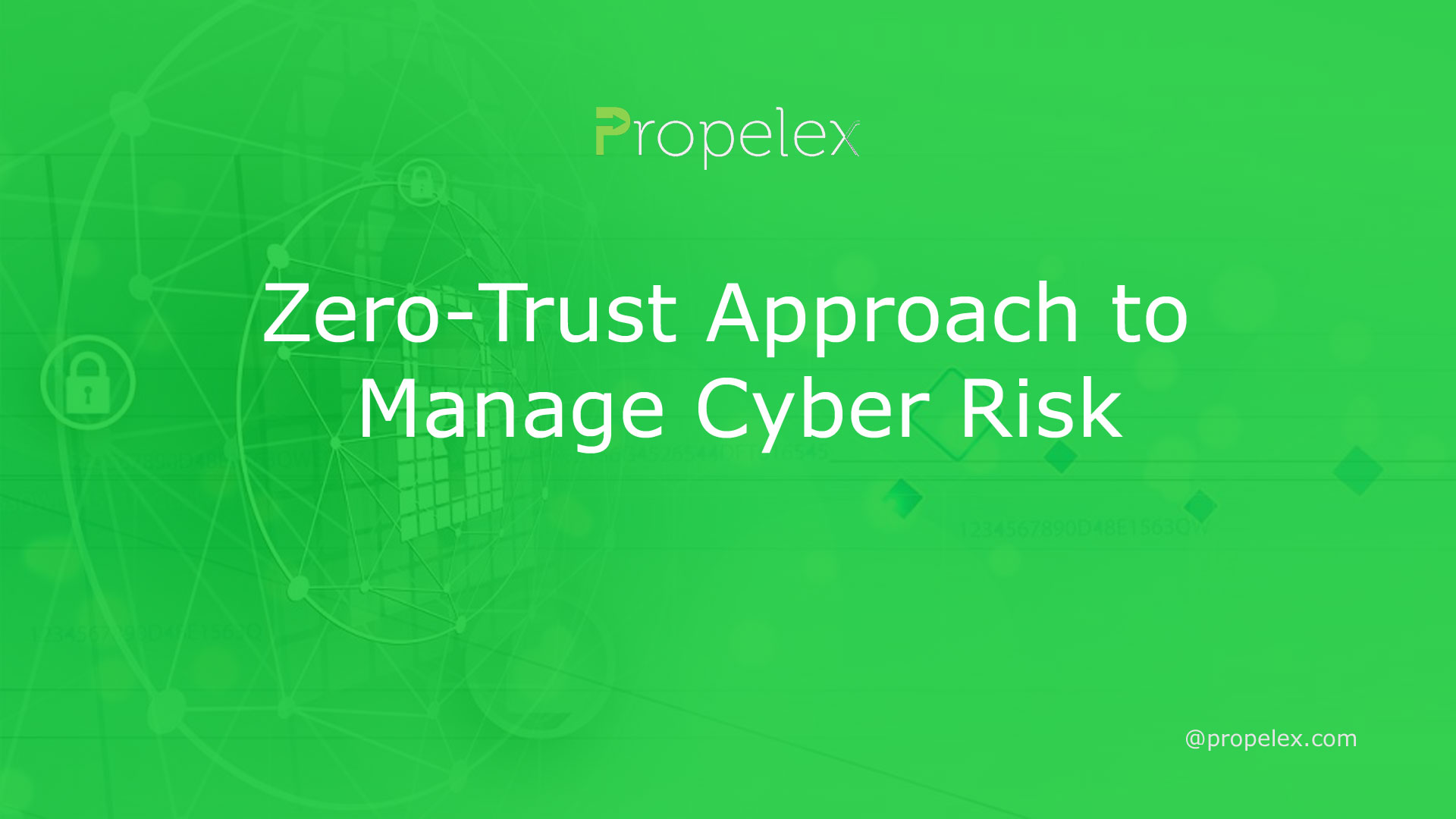 Zero-Trust Approach to Manage Cyber Risk