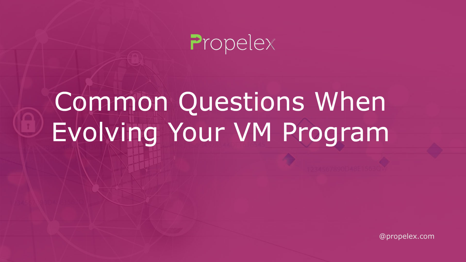 Common Questions When Evolving Your VM Program