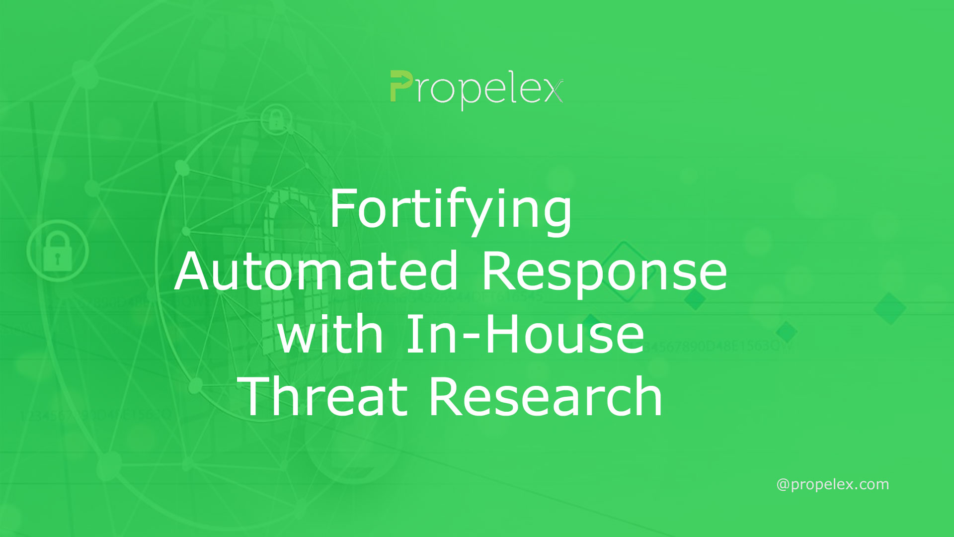 Fortifying Automated Response with In-House Threat Research