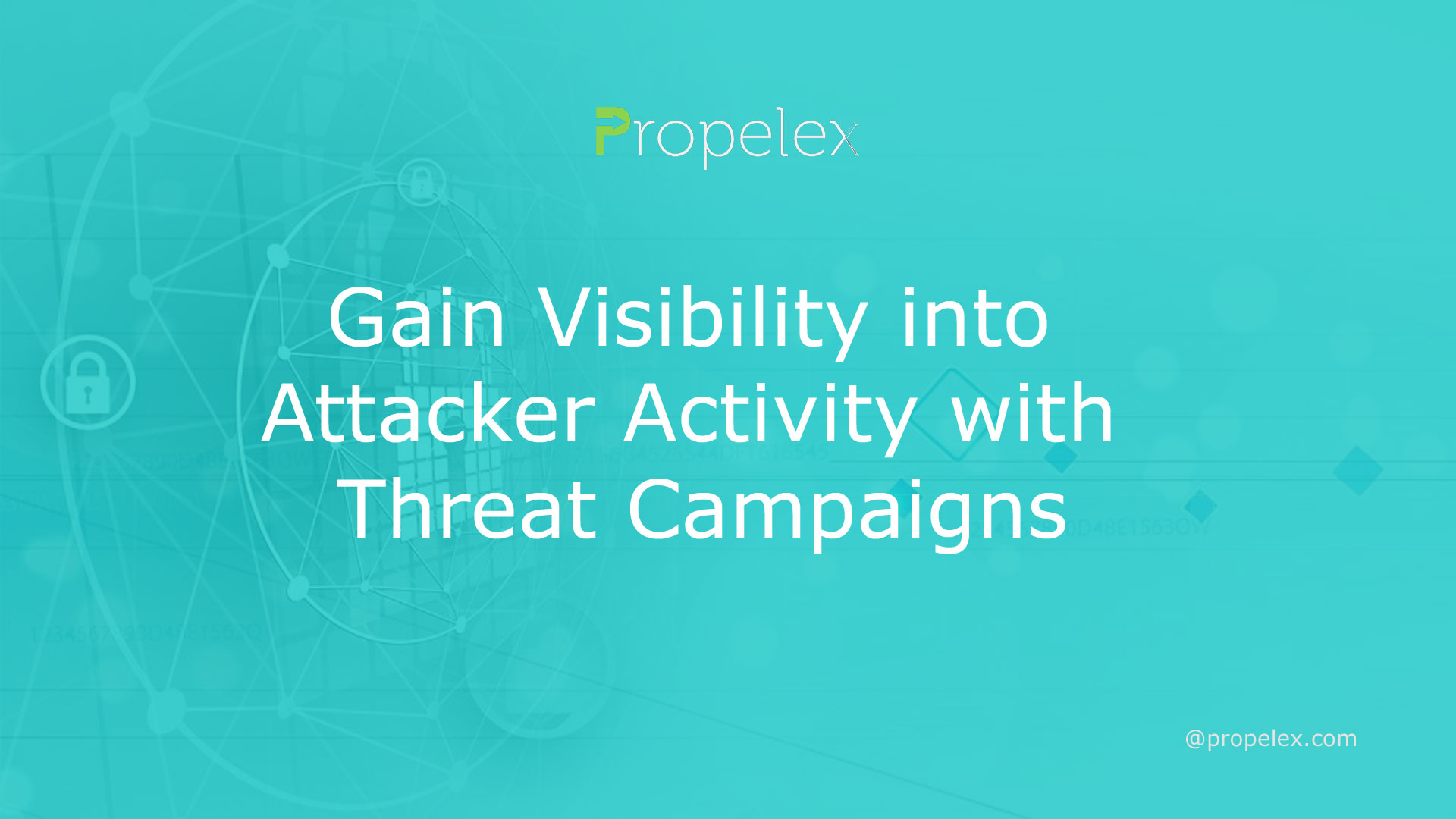 Gain Visibility into Attacker Activity with Threat Campaigns