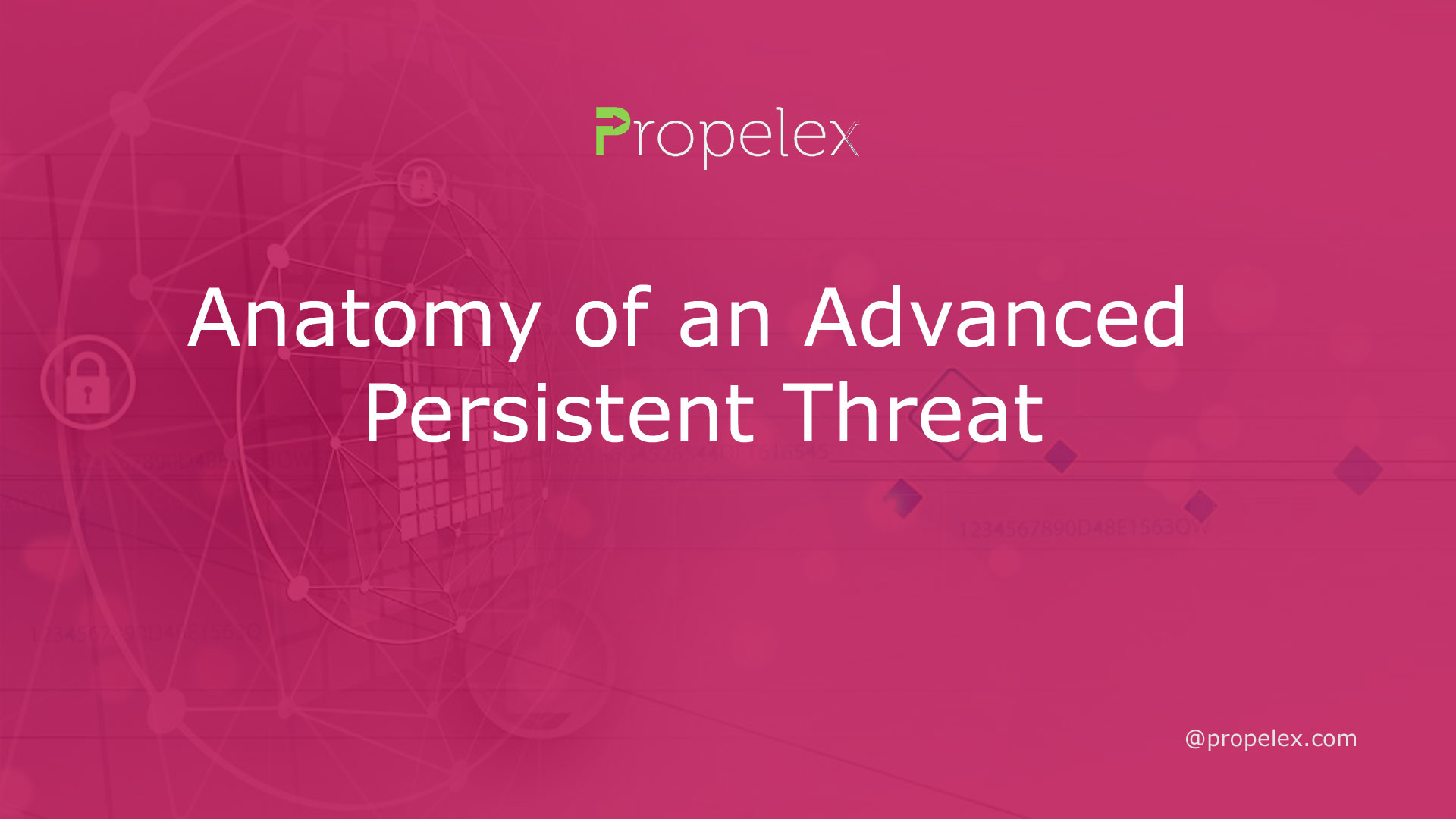 Anatomy of an Advanced Persistent Threat