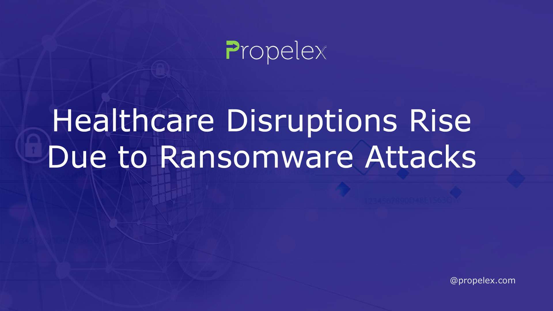 Healthcare Disruptions Rise Due to Ransomware Attacks