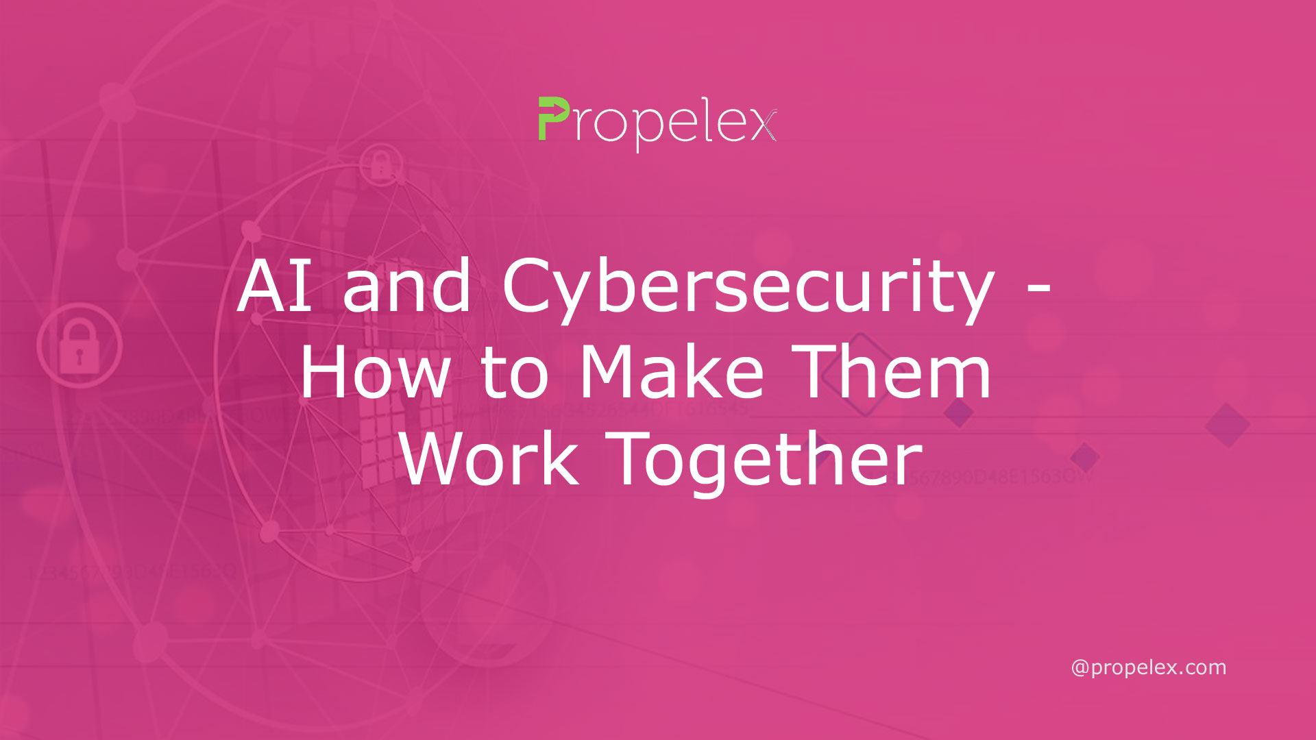 AI and Cybersecurity - How to Make Them Work Together