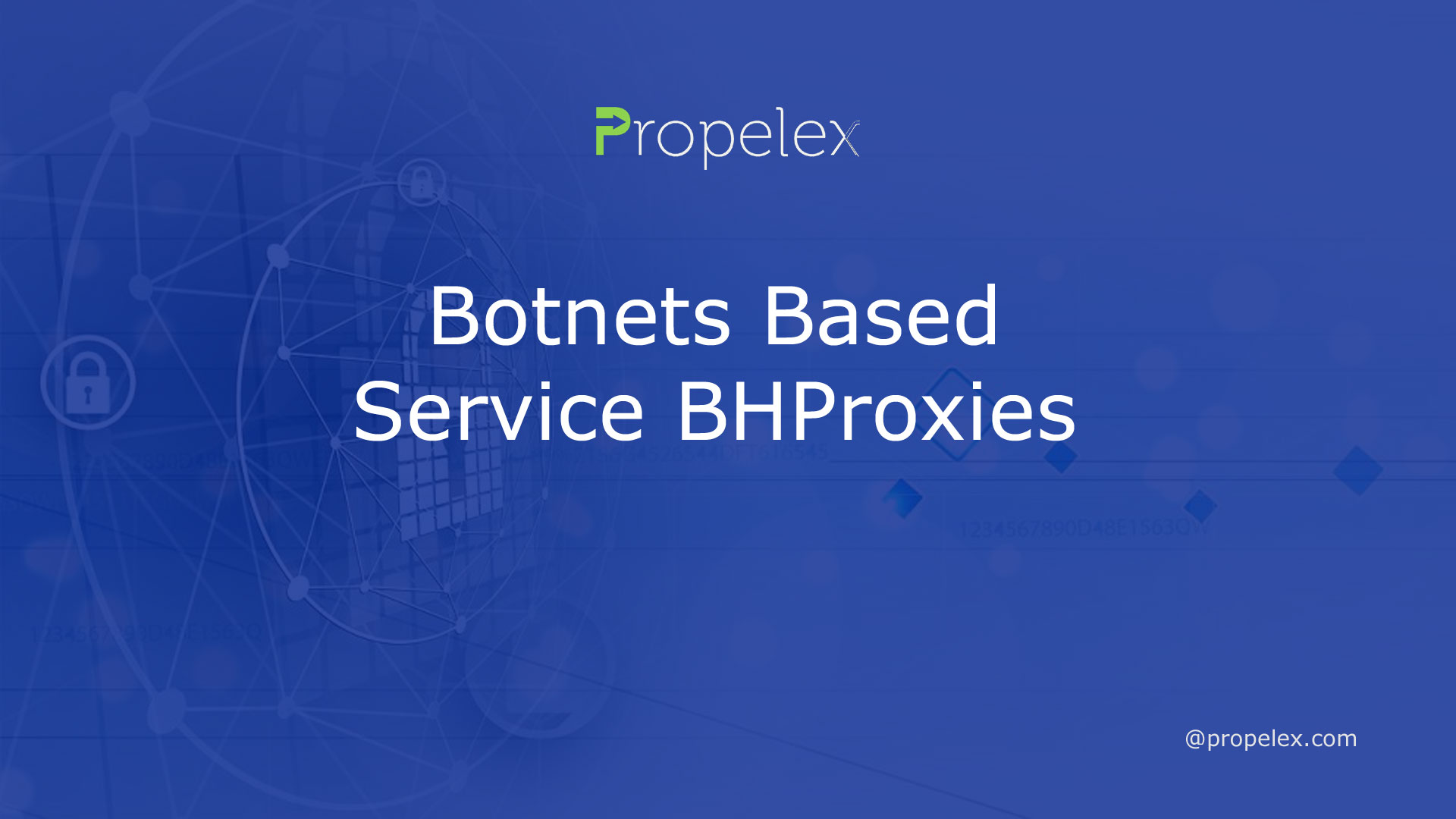 Botnets Based Service BHProxies