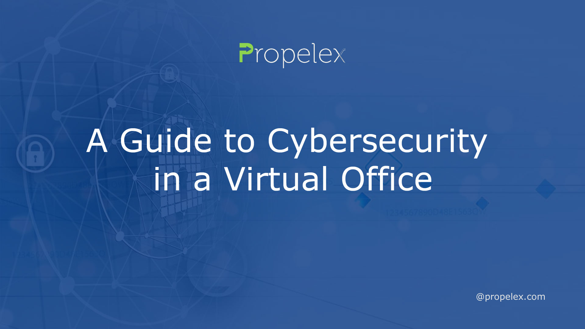 Guide to Cybersecurity in a Virtual Office