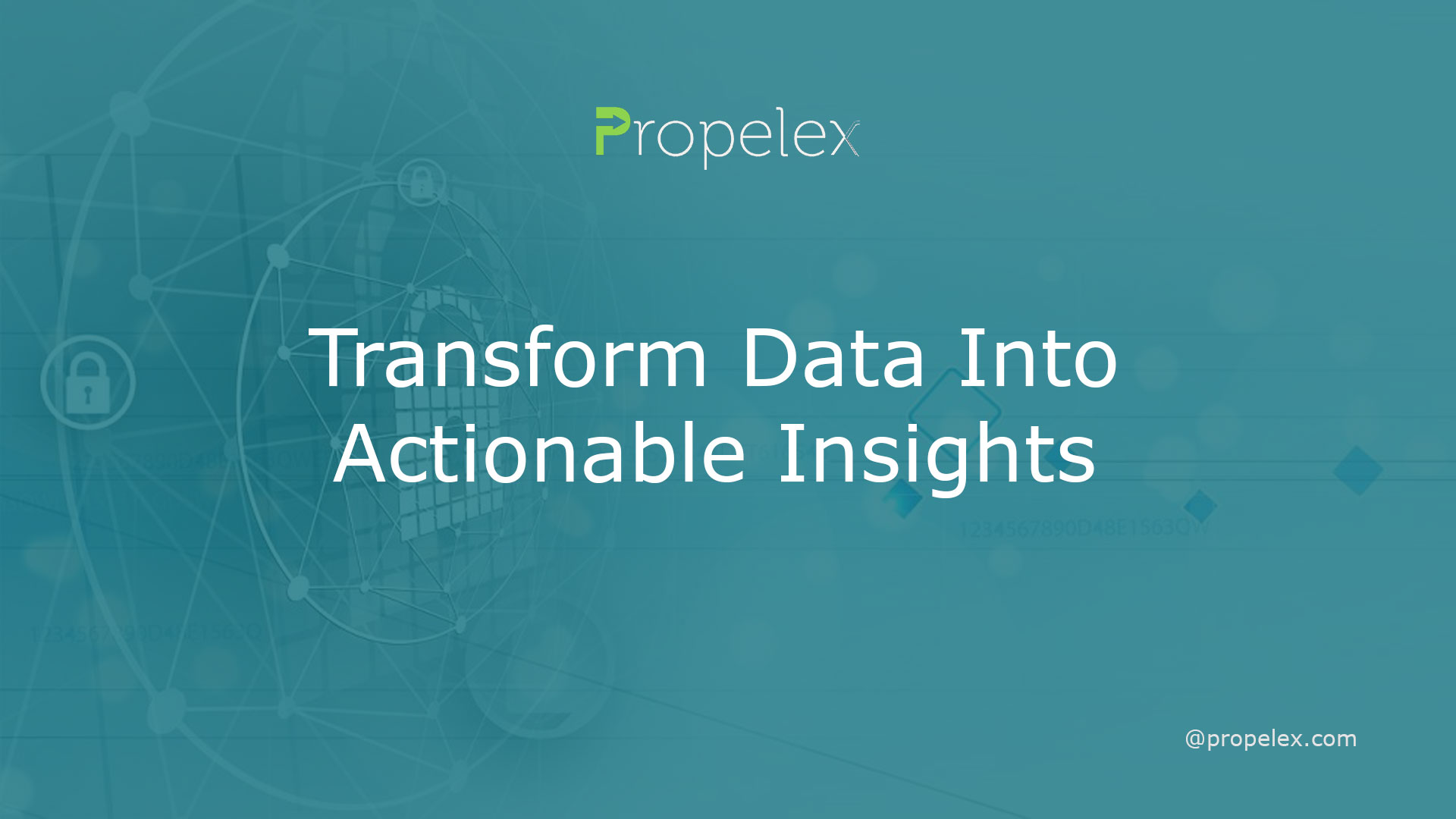 Transform Data Into Actionable Insights