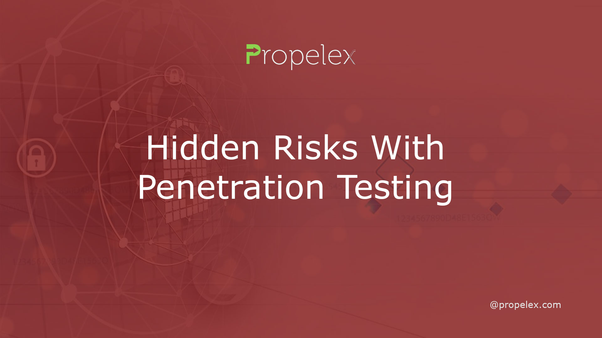 Hidden Risks With Penetration Testing
