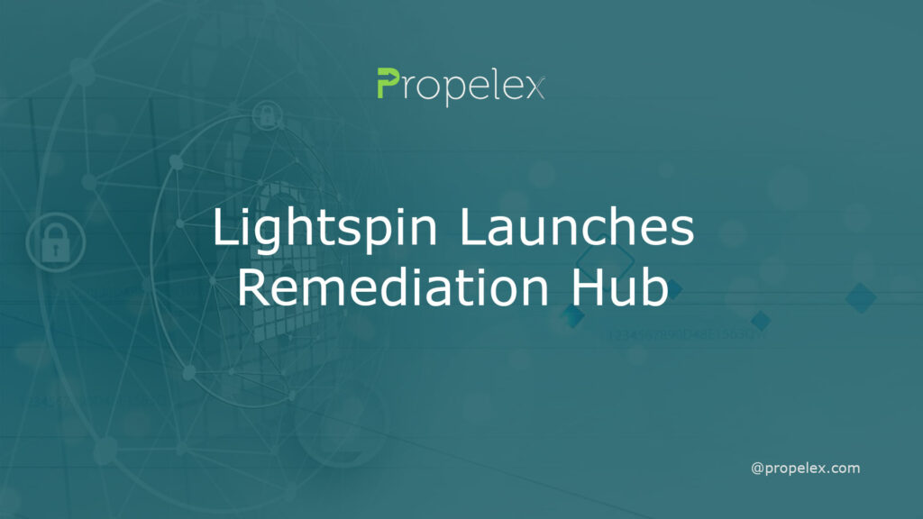 Lightspin Launches Remediation Hub