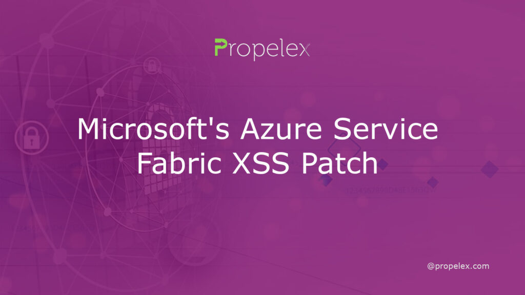 Microsofts Azure Service Fabric XSS Patch