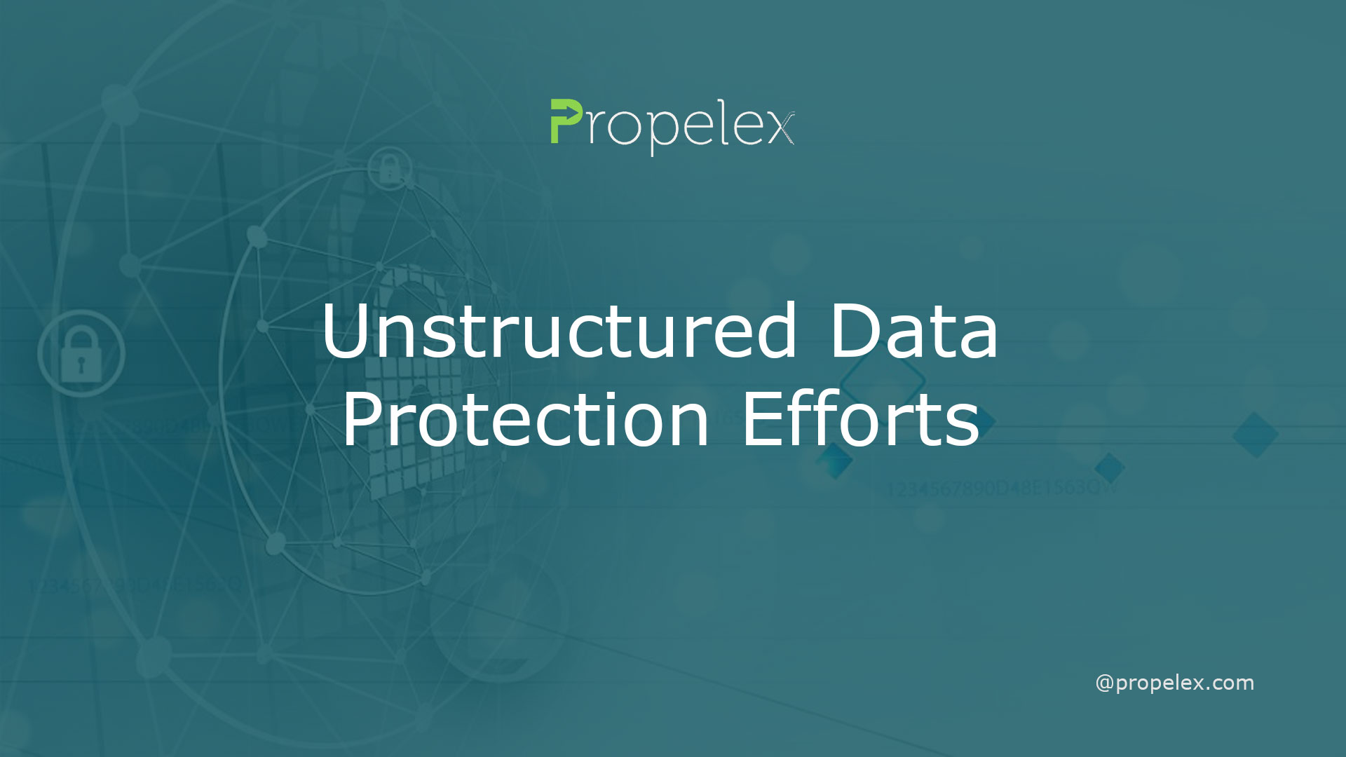 Unstructured Data Protection Efforts
