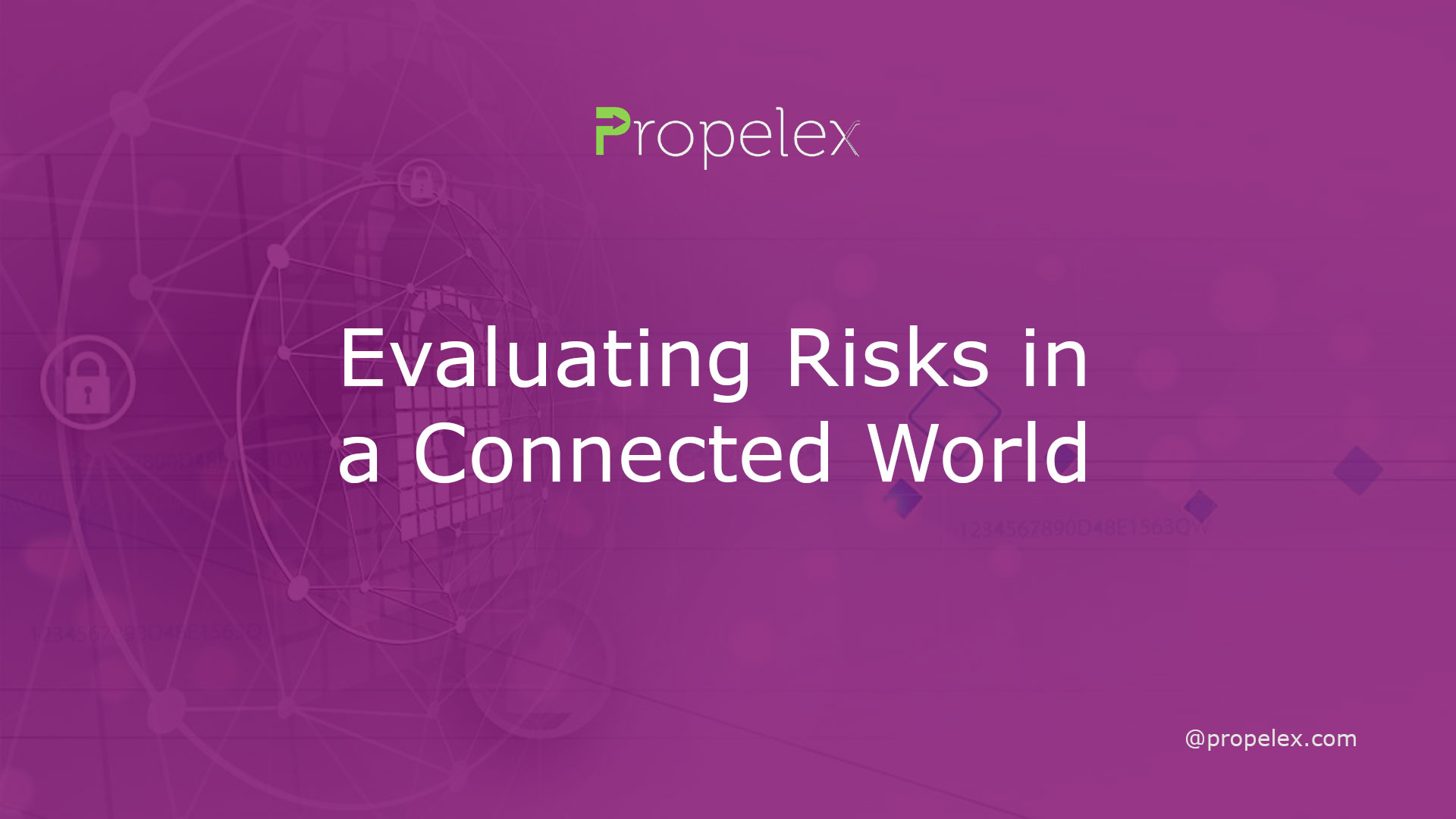 Evaluating Risks in a Connected World
