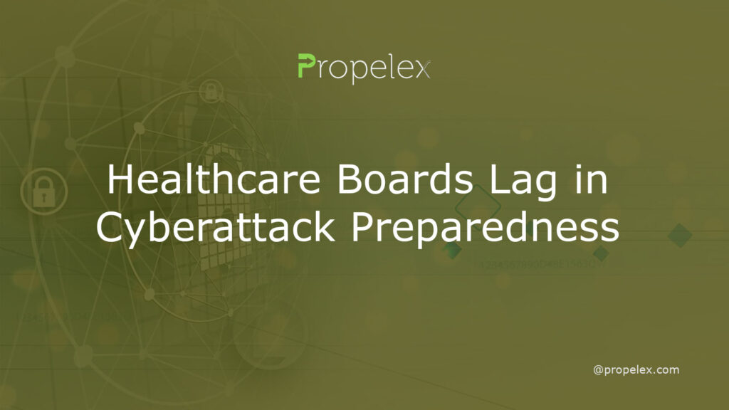 Healthcare Boards Lag in Cyberattack Preparedness