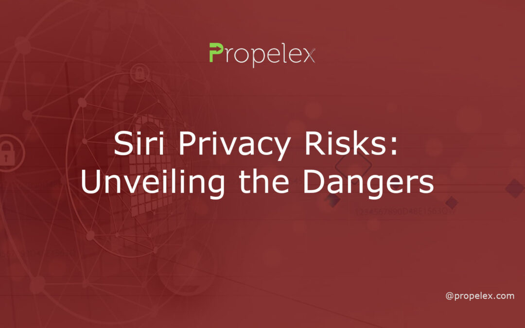 Siri Privacy Risks: Unveiling the Dangers