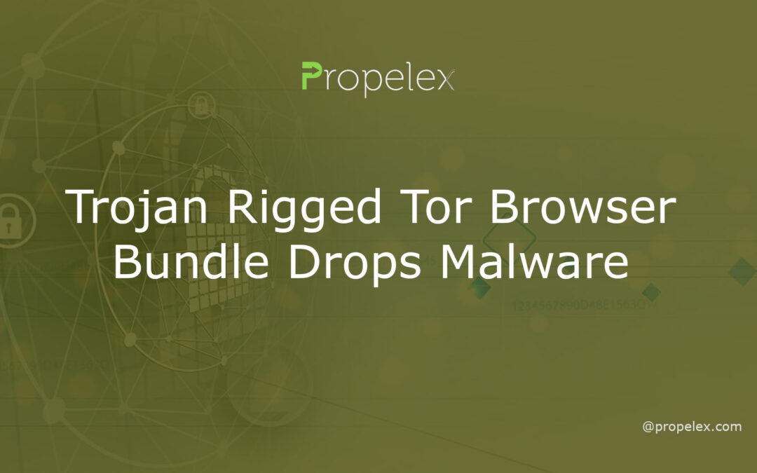 Trojan Rigged Tor Browser Bundle Drops Malware