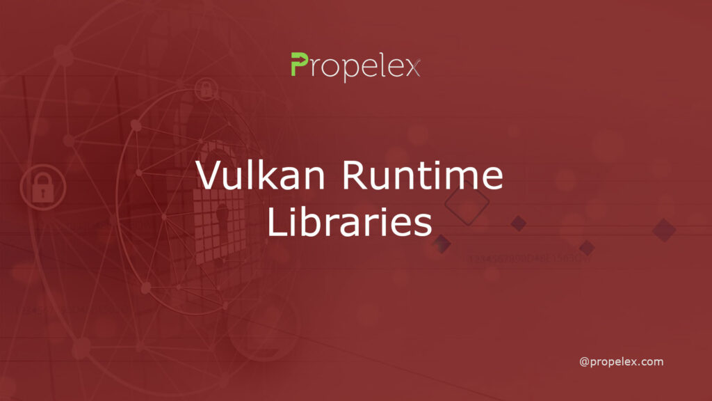 Vulkan Runtime Libraries